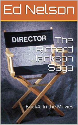 [The Richard Jackson Saga 04] • In the Movies